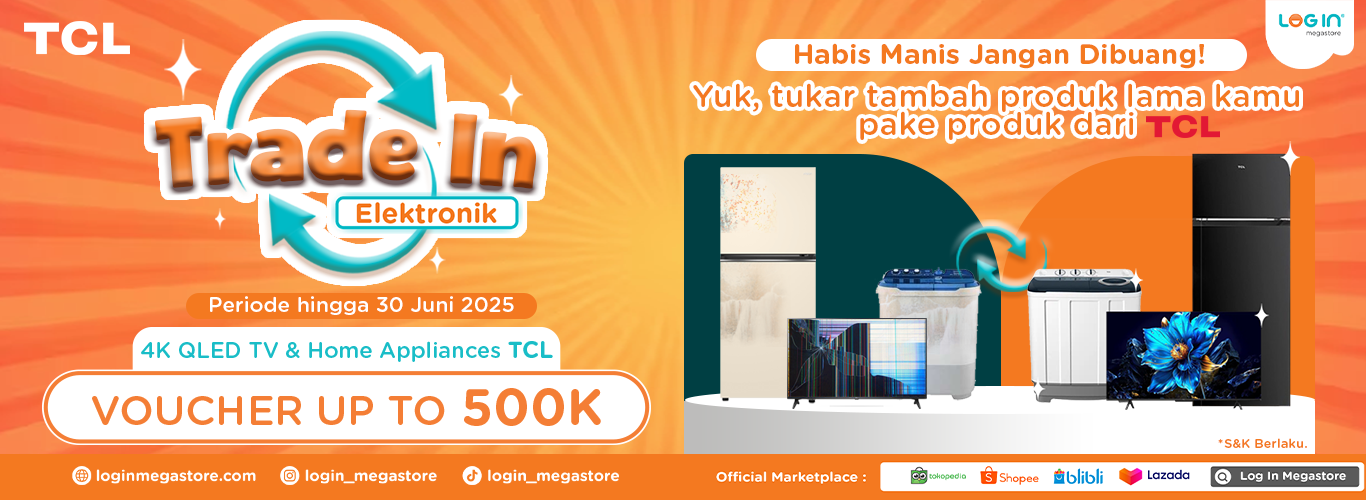 Promo Trade In TCL - Login Megastore